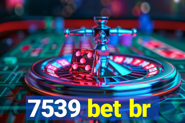 7539 bet br